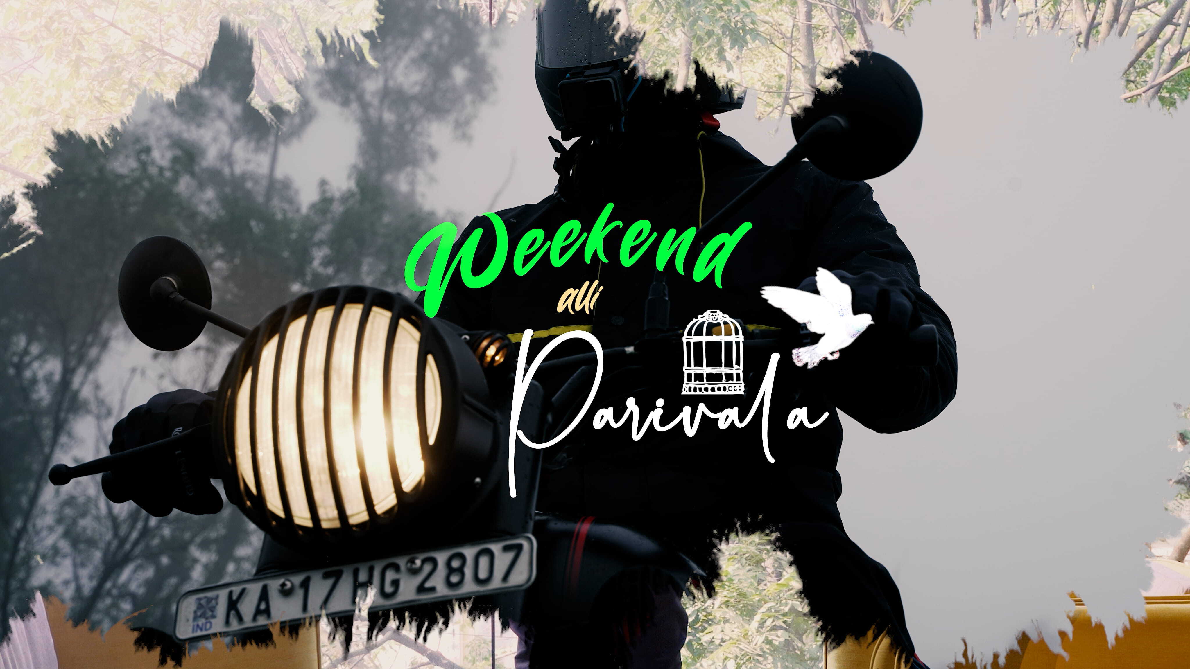 Weekend alli Parivala - Travel Vlog